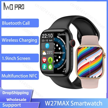 Умные часы IWO PRO W27 MAX серии 7 Глобальной версии, умные часы с 1,9-дюймовым экраном NFC, Bluetooth-вызов, беспроводная зарядка, умные часы